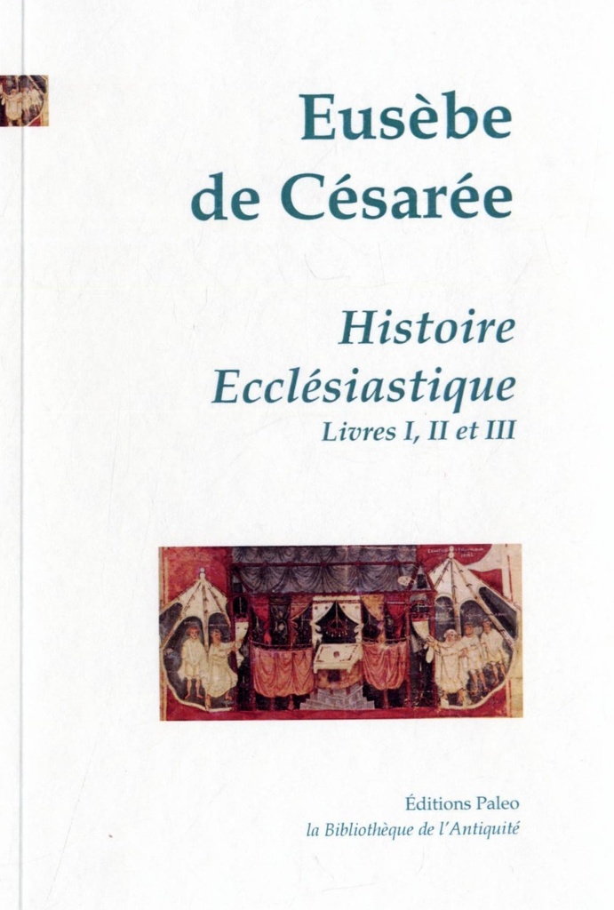Histoire ecclésiastique. Tome 1 (livres 1 à 3).