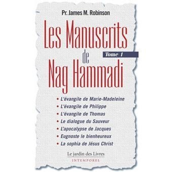 Les Manuscrits de Nag Hammadi Tome 1