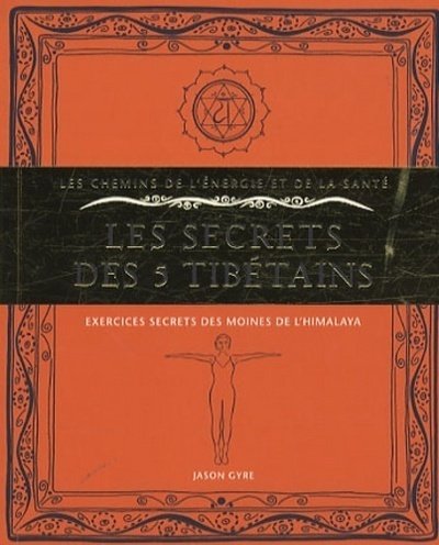Les secrets des cinq tibetains