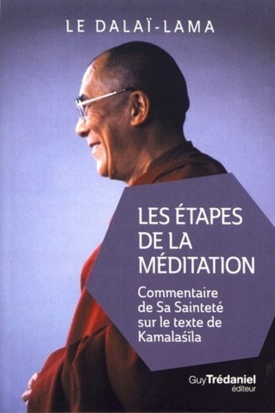 Les Etapes de la méditation (Poche)