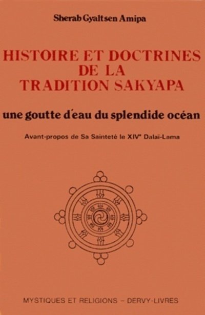 Histoire et doctrines de la tradition Sakyapa
