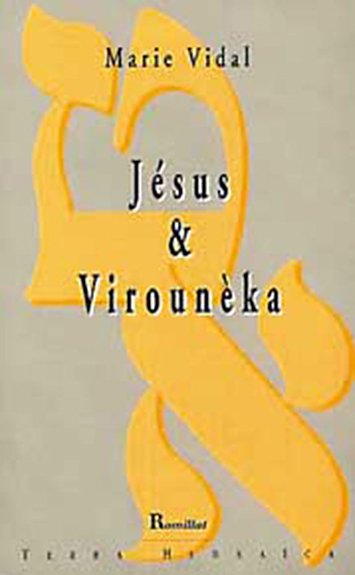 Jésus & Virounèka
