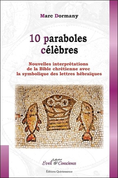 10 Paraboles célèbres