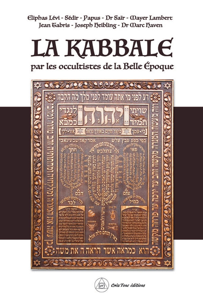 La Kabbale par les occultistes de la Belle Epoque