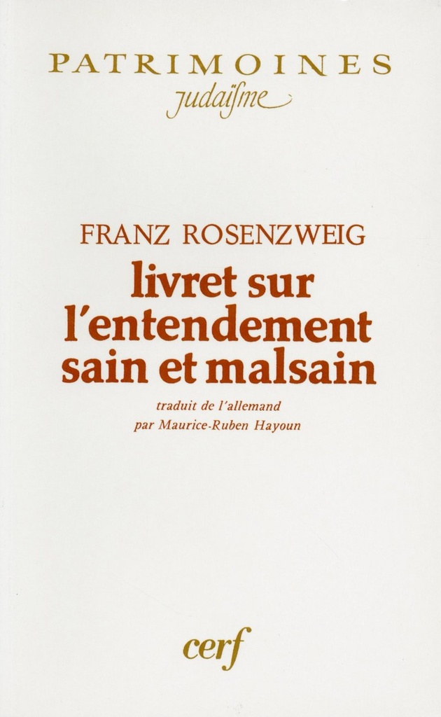 LIVRET SUR L'ENTENDEMENT SAIN ET MALSAIN