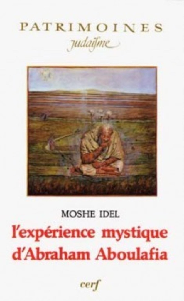 L'EXPÉRIENCE MYSTIQUE D'ABRAHAM ABOULAFIA